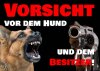 Warnschild VORSICHT vor dem HUND und dem BESITZER A3 (42x30 cm) Achtung Hundeschild Warnung