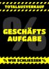 Plakat Räumungsverkauf Din A2 GESCHÄFTSAUFGABE Poster AUSVERKAUF Wir schliessen Design 1